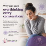 overthinking every conversation anxiety