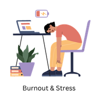 Burnout & Stress